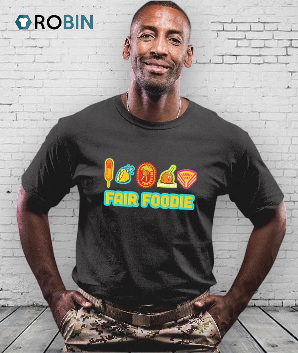 State Fair Of Texas Fair Foodie Shirt State Fair Of Texas Fair Foodie Shirt