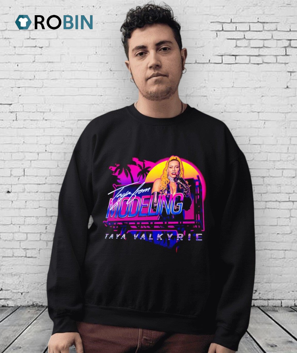 Taya Valkyrie From Modeling Shirt Taya Valkyrie From Modeling Shirt