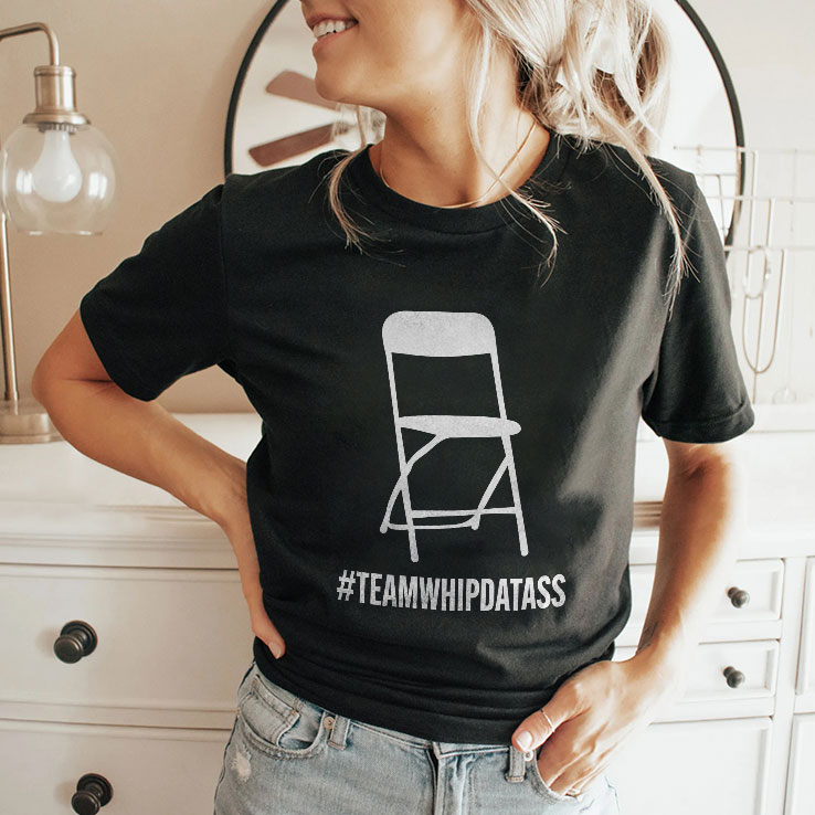 Team Whip Dat Ass Shirt Team Whip Dat Ass Shirt