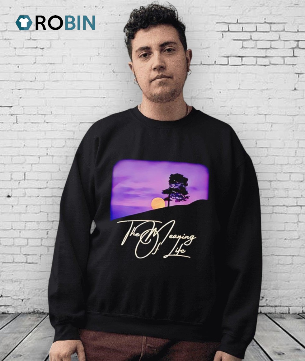 The Meaning Of Life Shirt The Meaning Of Life Shirt