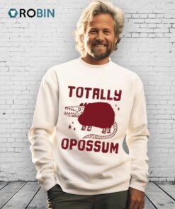 Totally Opossum Shirt