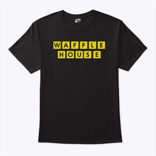 Waffle House Shirt