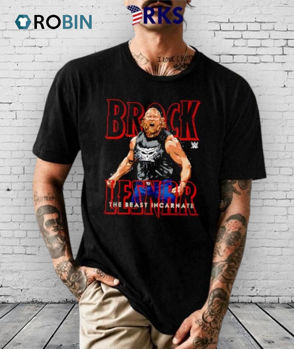 Wwe Brock Lesnar The Beast Incarnate Taunt Design Style Shirt Wwe Brock Lesnar The Beast Incarnate Taunt Design Style Shirt