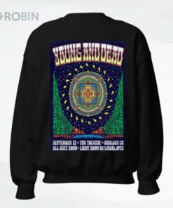 Young And Dead In Boulder CO On September 13 2025 Poster Shirt