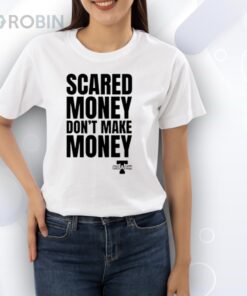 Aaron Rodgers Scared Money Don’t Make Money Shirt