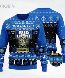 Achmed You Laugh I Laugh You Cry I Cry You Take My Bud Light I Kill You Ugly Christmas Sweater, Sweatshirt