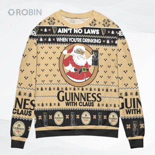 Ai Not No Laws When You Are Drinking Guinness With Claus Ugly Christmas Sweater, Sweatshirt