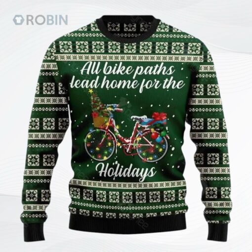 All Bike Paths Lead Home For The Holiday Ugly Christmas Sweater, Sweatshirt