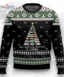 All I Want For Christmas Is Camping Ugly Christmas Sweater