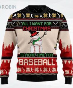 All I Want For Christmas Is More Time For Baseball Ugly Christmas Sweater