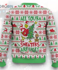 All your sweater are ugly, Grinch Christmas Ugly Christmas Sweater
