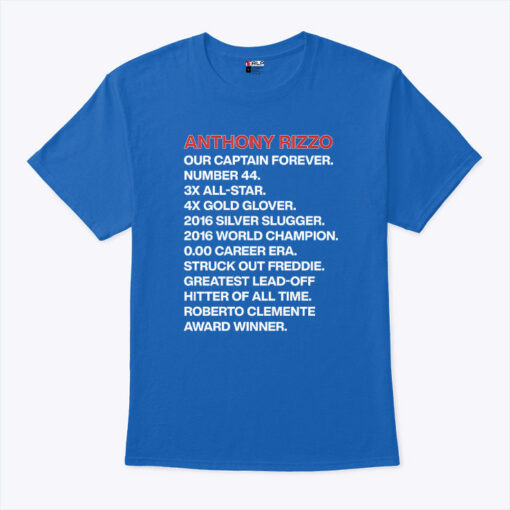 Anthony Rizzo Our Captain Forever Unisex Shirt