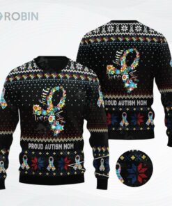 Autism Awareness Proud Autism Mom Ugly Christmas Sweater Autism Awareness Proud Autism Mom Ugly Christmas Sweater
