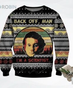 Back Off Man Im A Scientist Ghostbusters Ugly Christmas Sweater, Sweatshirt
