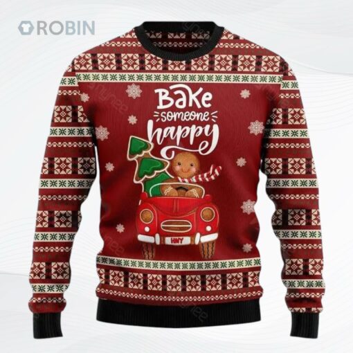 Bake Someone Happy Car Ridingugly Christmas Sweater