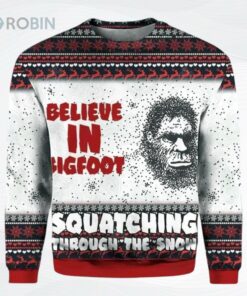 Believe In Bigfoot Squat Ching Through The Snow Ugly Christmas Sweater