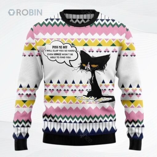 Black Cat Piss Me Off Will Slap You So Hard Ugly Christmas Sweater