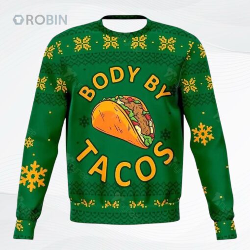 Body By Tacos Funny Christmas Ugly Christmas Sweater