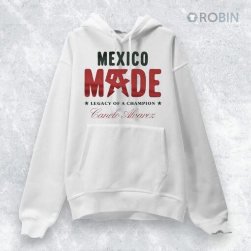 Canelo Alvarez Mexico Made Legacy Of A Champion Shirt