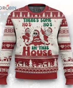 Christmas Santa Ugly Christmas Sweater Theres Some Hos In This House Funny Xmas