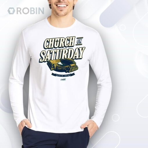 Church On Saturday Shirt