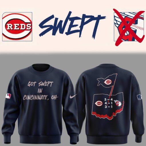 Cincinnati Reds Baseball Sweatshirt Got Swept In Cincinnati 2025 Reds 08, Reds Merchandise
