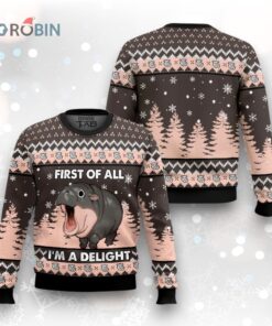First of All I’m a Delight Hippo Ugly Christmas Sweater