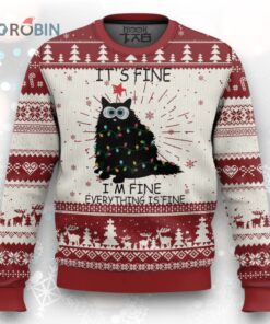 Funny Christmas Cat Ugly Christmas Sweater It’s Fine I’m Fine Everything Is Fine Meowy Catmas Xmas
