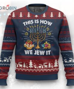 Funny Jewish Hanukkah Ugly Christmas Sweater This How We Jew It Menorah Chanukah