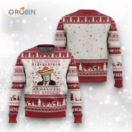 Funny Mexico Xmas Trump Ugly Christmas Sweater Feliz Navidad Mis Amigos Mexican Sombrero Santa