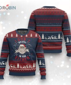 Funny Xmas Santa Ugly Christmas Sweater I Don’t Believe In You Either Vintage Santa Xmas