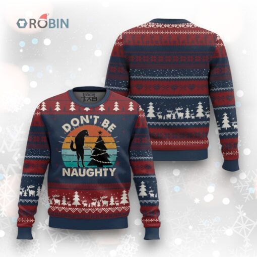Funny Xmas Ugly Christmas Sweater Don’t Be Naughty Dog Peeing Christmas Tree