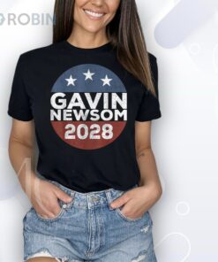 Gavin Newsom 2028 Shirt