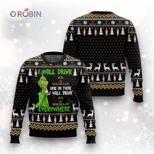 Grinch I Will Drink Macallan Everywhere Christmas Gift Ugly Christmas Sweater