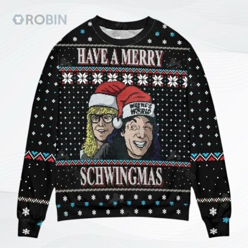 Have A Merry Schwingmas Wayne Is World Snowflake Ugly Christmas Sweater