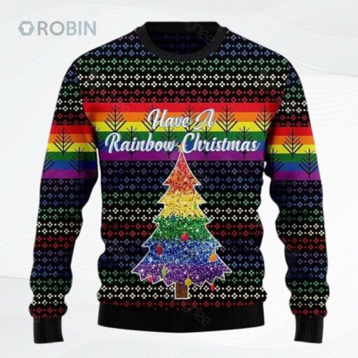 Have A Rainbow Ugly Christmas Sweater