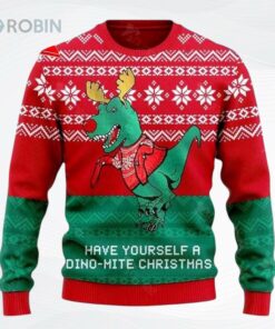 Have Yourself A Dinomite Christmas Ugly Christmas Sweater, Sweatshirt