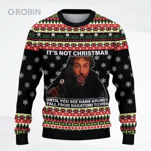Hans Gruber Fall Nakatomi Plaza Ugly Christmas Sweater, Sweatshirt