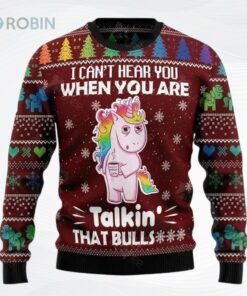 I Ca Not Hear You Unicorn Ugly Christmas Sweater