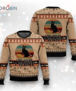I Do What A Want Black Cat Ugly Christmas Sweater