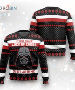 I Find Your Lack Of Cheer Disturbing Ugly Christmas Sweater I Find Your Lack Of Cheer Disturbing Ugly Christmas Sweater