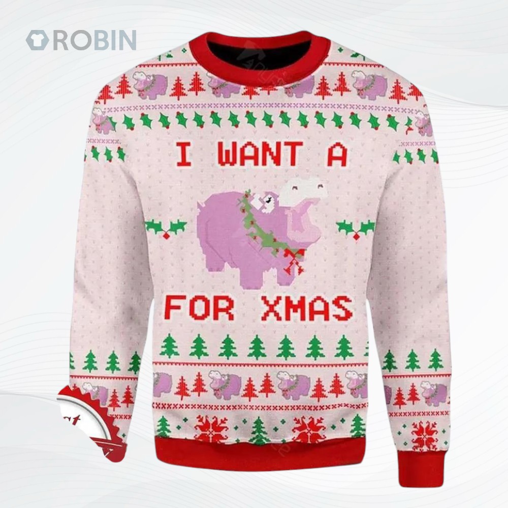 I Want A Hippopotamus For Xmas Ugly Christmas Sweater I Want A Hippopotamus For Xmas Ugly Christmas Sweater