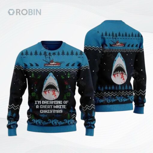 Im Dreaming Of A Great White Christmas Shark Ugly Christmas Sweater, Sweatshirt