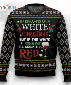 I’m Dreaming Of A White Christmas Ugly Christmas Sweater