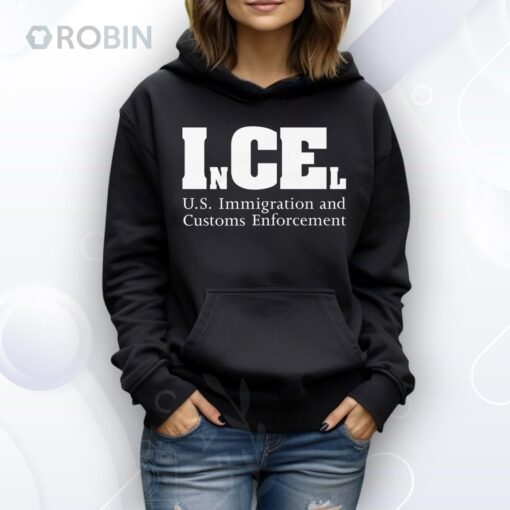 InCEl U.S. Immigration and Customs Enforcement. Shirt