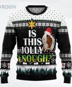 Is It Jolly Enough Guinea Pig Xmas Ugly Christmas Sweater