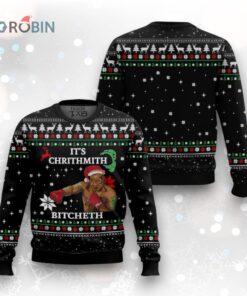 It’s Chrithmith Bitcheth Ugly Christmas Sweater