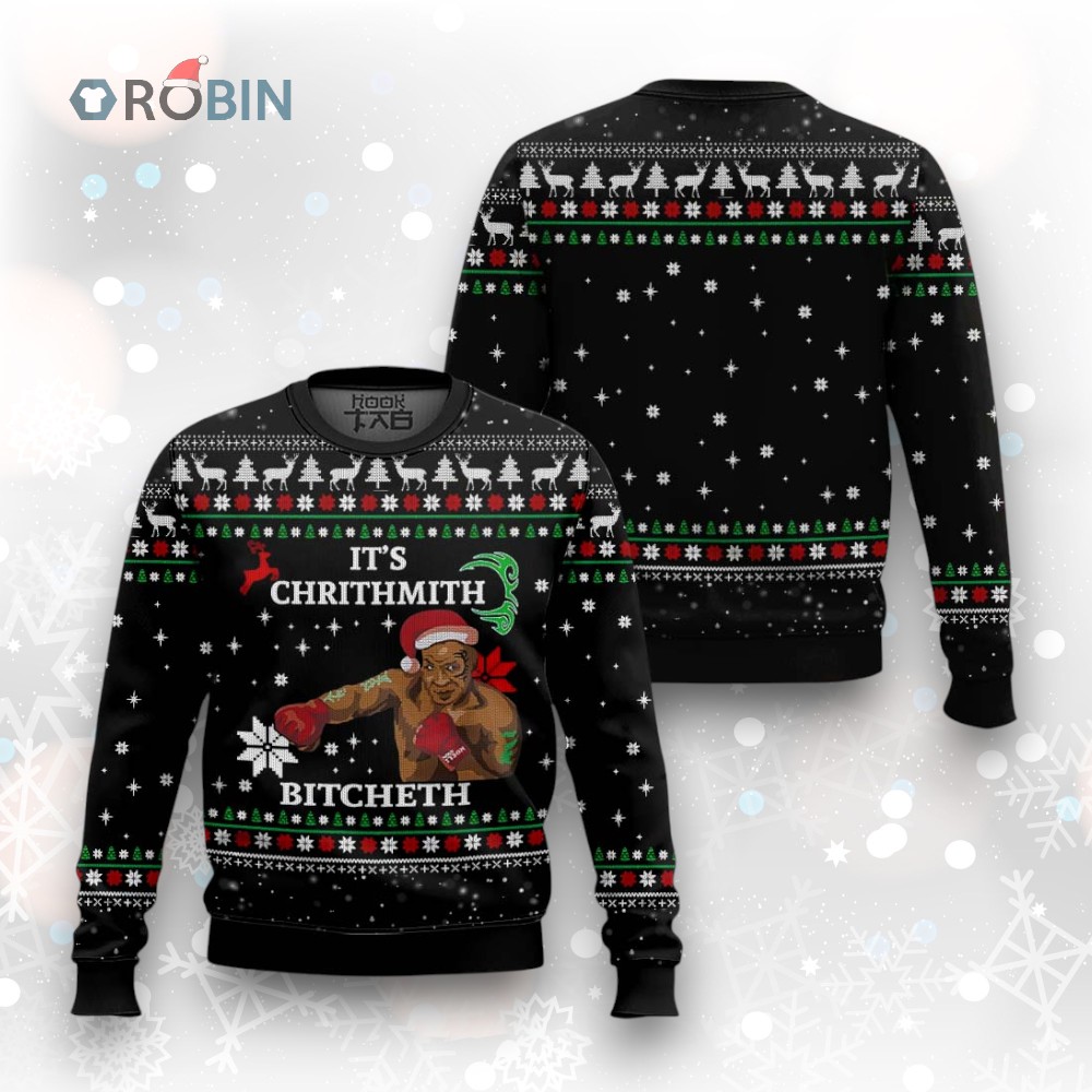 It's Chrithmith Bitcheth Ugly Christmas Sweater It's Chrithmith Bitcheth Ugly Christmas Sweater
