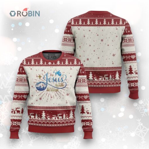 Jesus Is The Reason For The Season Ugly Christmas Sweater Nativity Scene