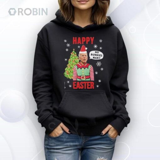 Joe Biden Happy Easter No Bunnies Man Christmas Shirt